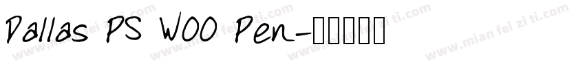 Dallas PS W00 Pen字体转换